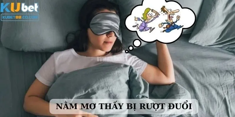 Những con số đem lại may mắn trong giấc mơ bị rượt đuổi